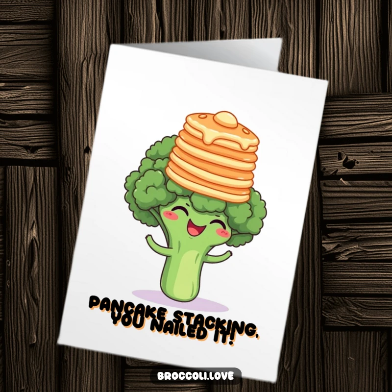 Funny Free Printable Congratulations Card: Broccoli floret giggling while balancing a stack of pancakes on its head, celebrating a win.