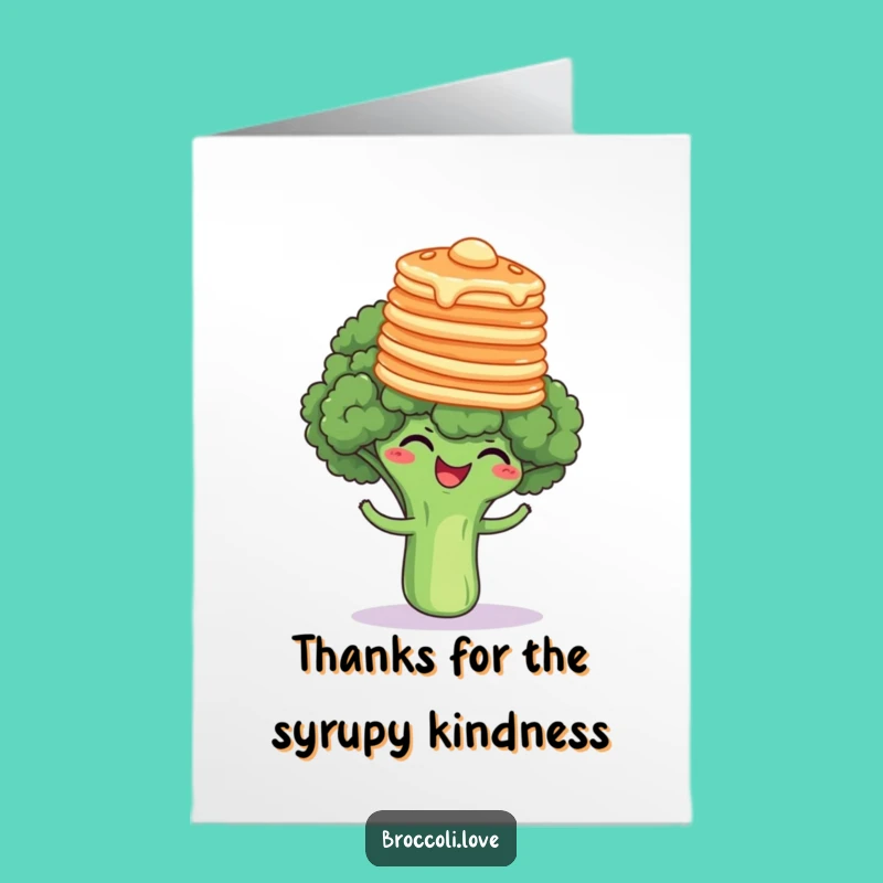Free Printable Thank You Card: Pancake Broccoli - Humorous Downloadable Gratitude